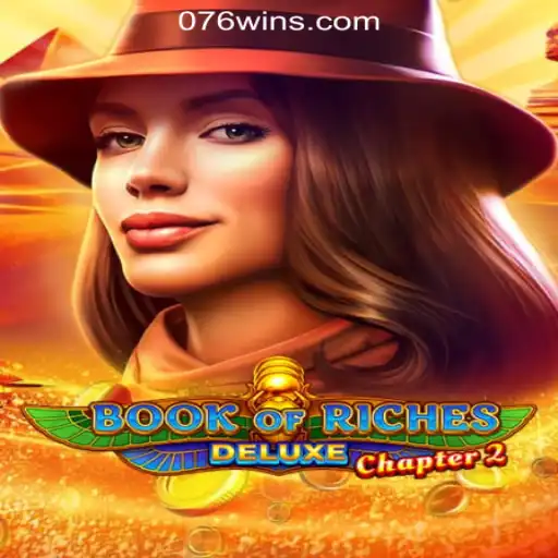 Exploring Book of Riches Deluxe Chapter 2: A Premier Online Slot Experience